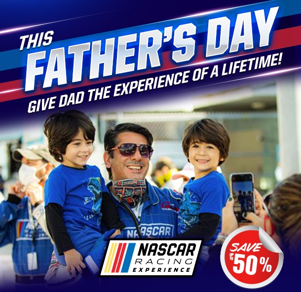 NASCAR Racing Experience Fathers Day